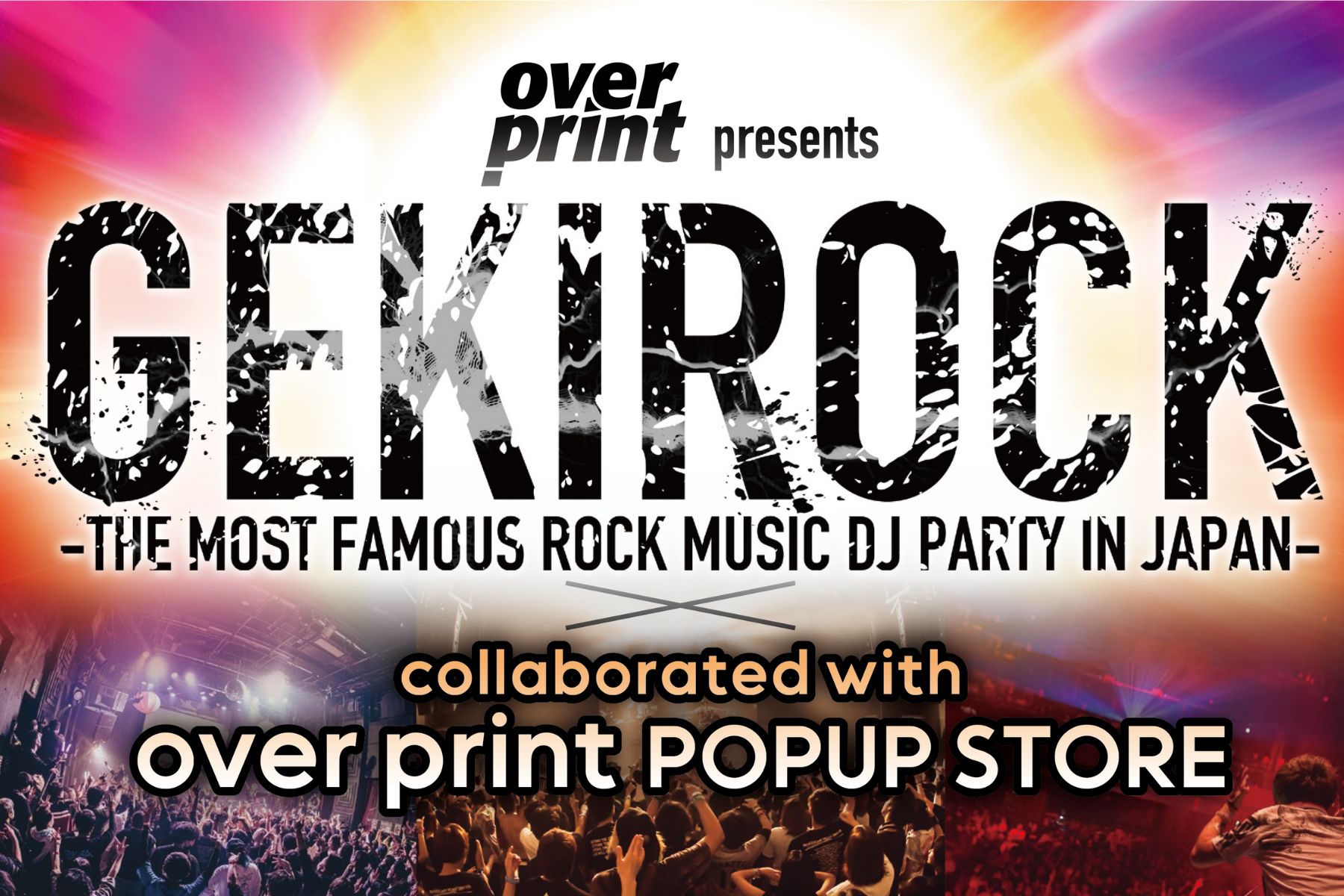 新世代人氣品牌Overprint攜手日本最大搖滾派對GEKIROCK ，12月超激登場